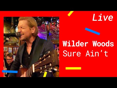 Wilder Woods – Sure Ain’t [Live at Inas Nacht 2019]
