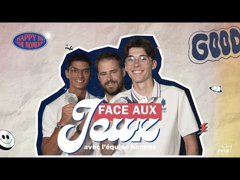 Face aux Jeux... Avec notre équipe homme