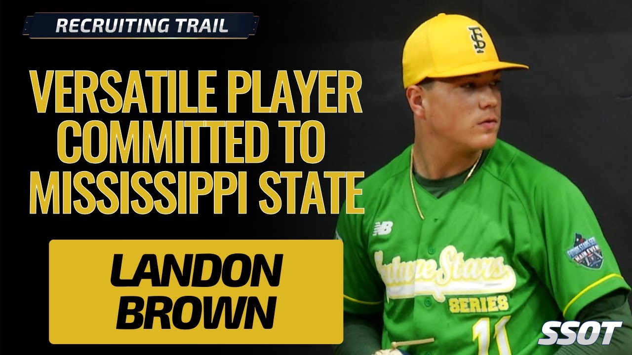 Mississippi State Commit Landon Brown: 97 MPH Fastball & Power Hitter