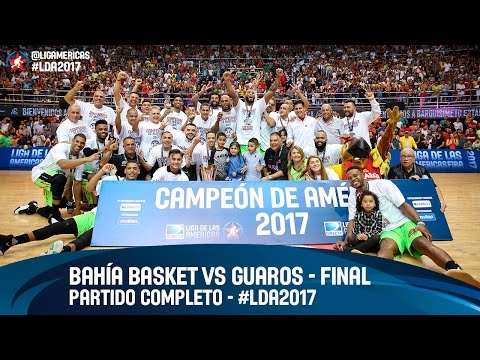 Weber Bahia Blanca v Guaros de Lara - Stream - Final - Liga de las Americas 2017