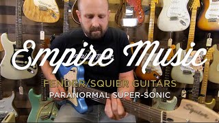 Video thumbnail for Fender Paranormal Super-Sonic - EMPIRE MUSIC by Empire Music