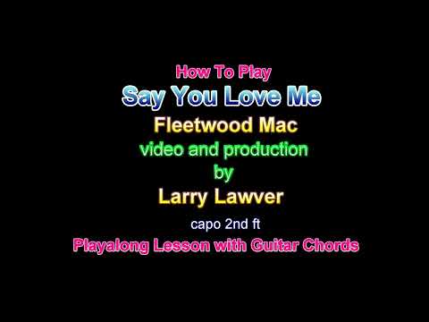 Say That You Love Me - Fleetwood Mac