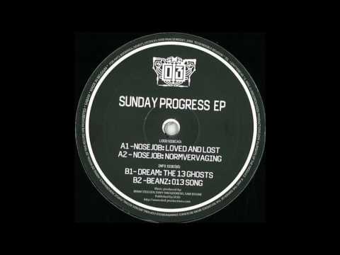013 Records 002 - Sunday Progress - B1 - Dream DOD Productions - The 13 Ghosts