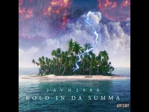 JAVN2900 - KOLD IN DA SUMMER