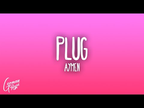 Aymen - Plug