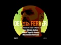 Dennis Ferrer - Destination (Mihalis Safras Remix) [King Street Sounds]