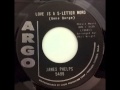 James Phelps ....  Love is a 5 letter word . - gaynormartin James Phelps ....  Love is a 5 letter word .