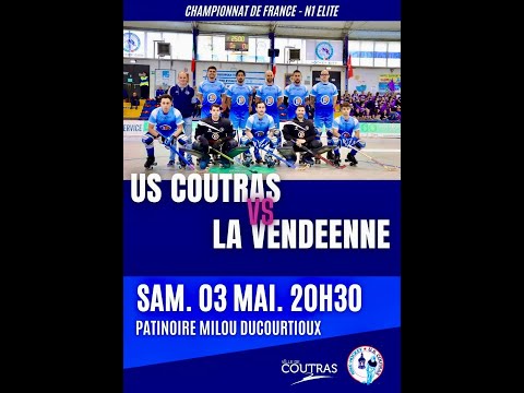 J18  N1 ELITE US COUTRAS / LA VENDEENNE championnat de France 2024/2025