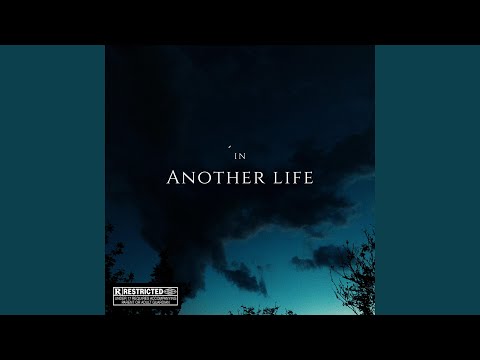 In Another Life
