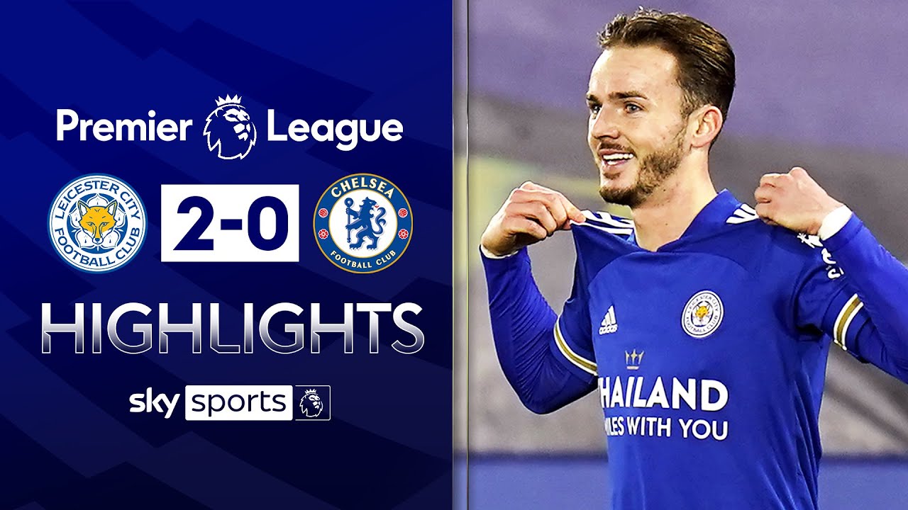 Leicester 2-0 Chelsea | Premier League
