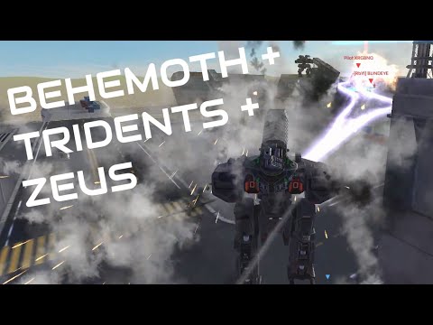 War Robots [WR] - BEHEMOTH + TRIDENTS + ZEUS?!?!