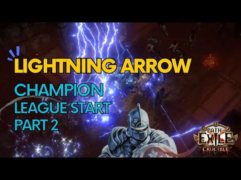 Lightning Arrow Champion Day 2 Crucible -  One of my BEST league starts EVER?!