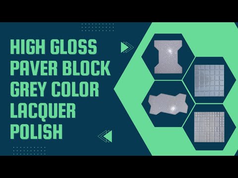High gloss paver block lacquer polish