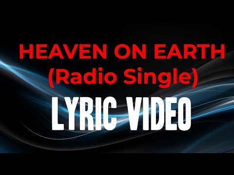 Heaven On Earth (Radio Single)