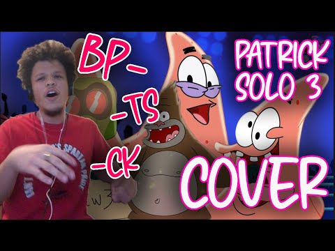 Patrick Beatbox Solo 3 Remix {COVER} ||Cartoon Beatbox Battles||