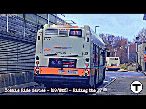 The Cabaret’s Grill! | Yoshi's Ride Series {S9-E23} - Riding the 17 🚌 - {MBTA} | REUPLOAD