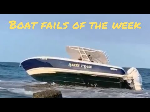 Boat Fails of the Week for May 11 2020  - Brought to you by Haulover Inlet
