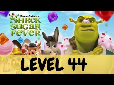 SHREK SUGAR FEVER LEVEL 44