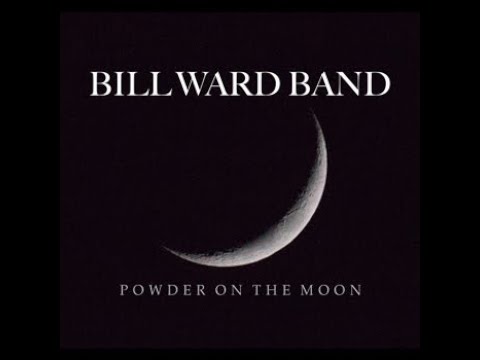 Bill Ward Band - Powder on the Moon