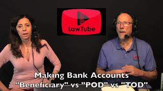 Avoid probate on bank accounts using beneficiary or making them POD or TOD
