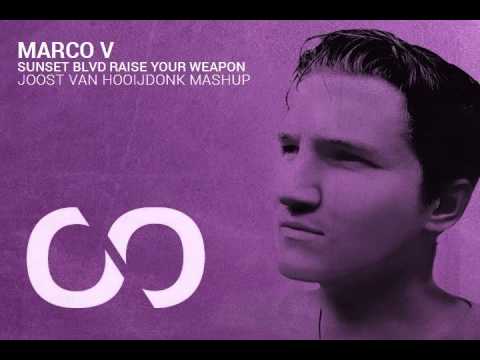 Marco V - Sunset Blvd Raise Your Weapon (Joost van Hooi...