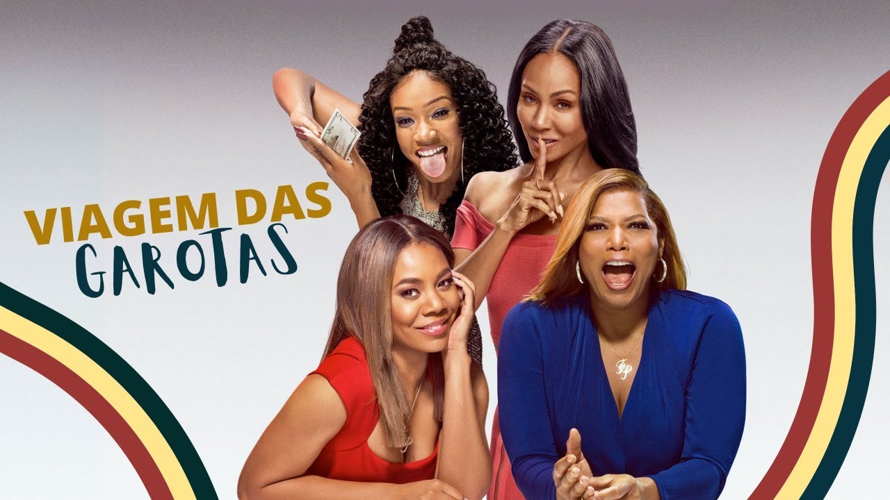 VIAGEM DAS GAROTAS | Filme disponível na Netflix | Resenha de filme