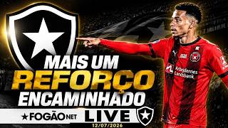 FOGÃONET LIVE: BOTAFOGO ENCAMINHA MAIS UMA CONTRATAÇÃO | TUCU CORREA QUER FICAR