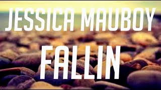 Jessica Mauboy - Fallin ( Official Lyrics video/ Lyrics video )