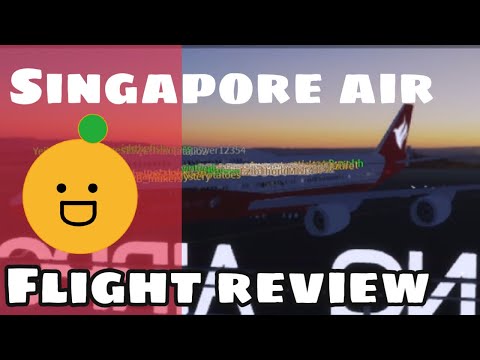 ROBLOX | Flight review | Singapore air