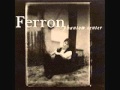 FERRON Higher Wisdom