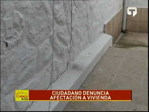Ciudadano denuncia afectación a vivienda