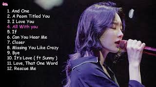 TaeYeon (김태연) OST Playlist - Tổng hợp nhạc phim của Taeyeon