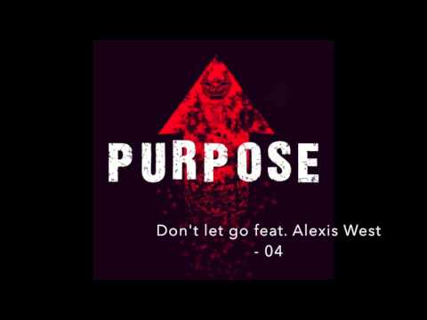 Don't let go feat  Alexis West   04