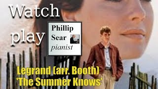 Michel Legrand: The Summer Knows