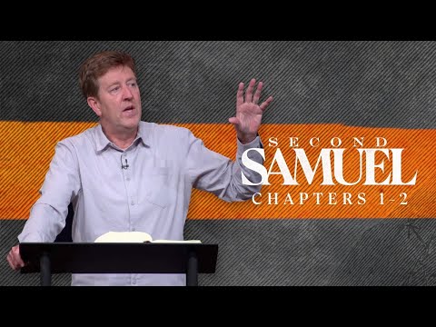 Verse by Verse Teaching  |  2 Samuel 1-2  |  Gary Hamrick