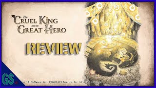 The Cruel King & The Great Hero Review(PS4/Switch)