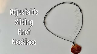 Adjustable sliding knot necklace - simple how to video