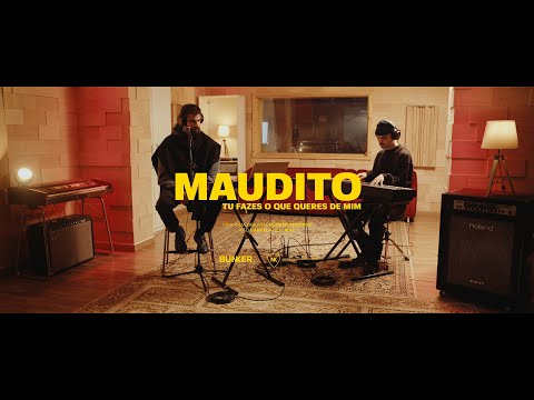 Maudito | Bunker Live Sessions #15