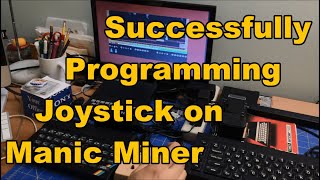 Quick Clip: Success in Programming of Downsway Joystick on Manic Miner