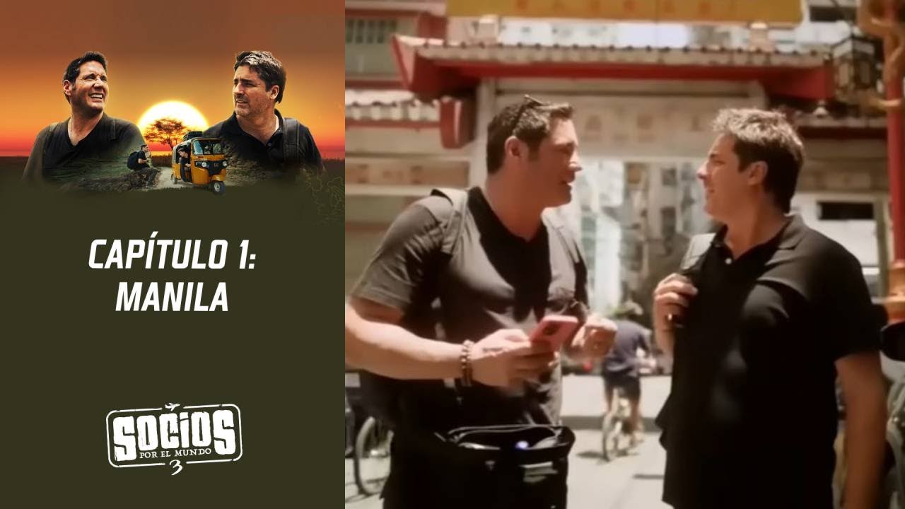 Momentos "Socios por el Mundo" | Capítulo 1 | Manila, Filipinas