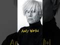 Was ANDY WARHOL Strange? What Do YOU Think? #History #youtubeshorts #shortsvideo