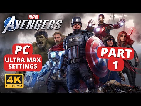 Marvel's Avengers PC Gameplay Walkthrough Part 1 (4K Ultra Max Settings)