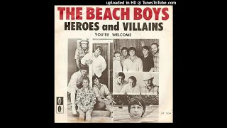 The Beach Boys- Heroes and Villains (Remix)