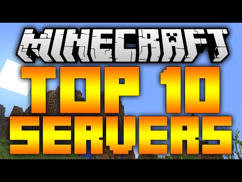 Top10Minecraft - Top 10 Minecraft Servers! (Minecraft 1.12/1.11.2) - 2017 [HD]