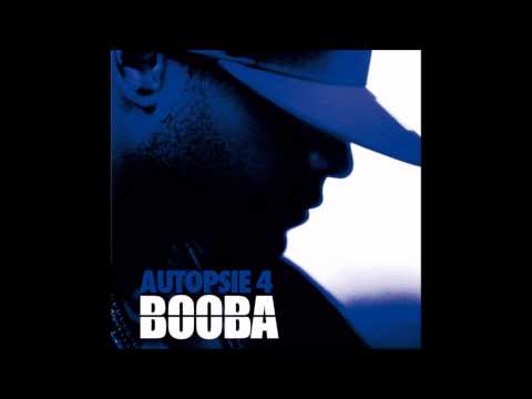Booba feat Dje - Life (feat. JC of The Finest) [ Autopsie 4 ] EXCLU !!