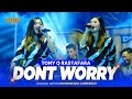 DON T WORRY Deviana Safara OM NIRWANA COMEBACK Live Megaluh Jombang