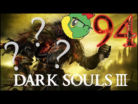 Ancient Wyvern - Dark Souls 3 Blind Run - Pt. 94