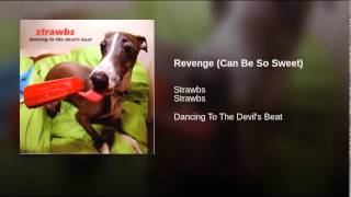 Revenge (Can Be So Sweet)