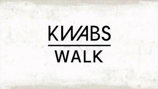 Kwabs - Walk (Royce Wood Junior Remix)