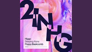Higgo - Sleeping Alone video